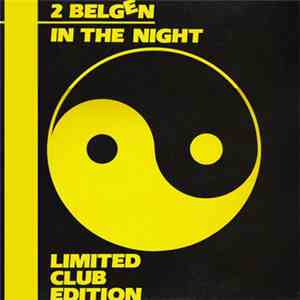2 Belgen - In The Night download free
