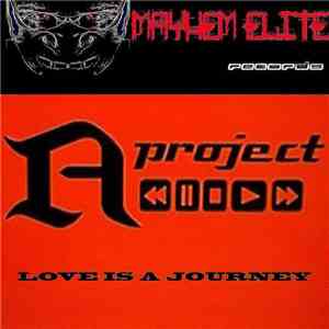 A Project - Love Is A Journey download free