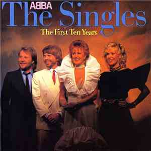 ABBA - The Singles - The First Ten Years download free