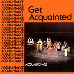 Acquaintance - Get Acquainted download free