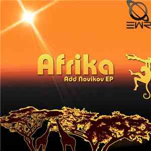Add Novikov - Afrika EP download free