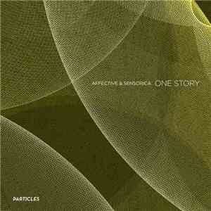 Affective & Sensorica - One Story download free