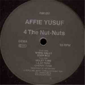 Affie Yusuf - 4 The Nut-Nuts download free