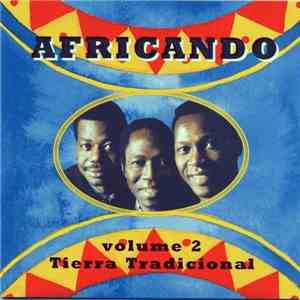 Africando - Vol. 2 - Tierra Tradicional download free