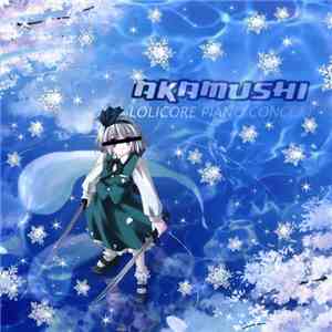 Akamushi - ♥LOLICORE PIANO CONCERT♥ download free