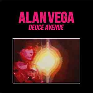Alan Vega - Deuce Avenue download free