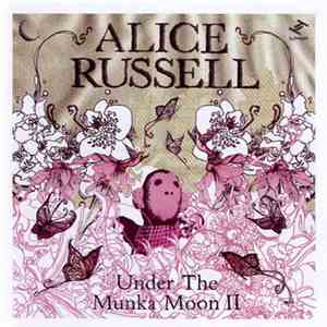 Alice Russell - Under The Munka Moon II download free