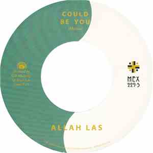Allah Las - Could Be You / Brittany Glasz download free