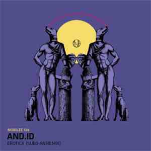 And.Id - Erotica (Subb-An Remix) download mp3 flac