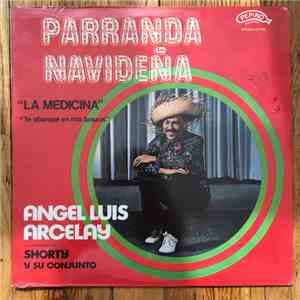 Angel Luis Arcelay - Parranda Navidena download free