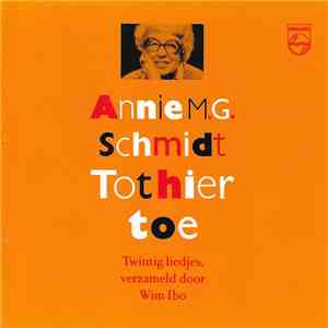 Annie M.G. Schmidt - Tot Hier Toe download free