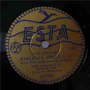 Ant. Dvořák, Orchestr F.O.K. - Biblická Píseň Č. 5. / Biblická Píseň Č. 6. download free