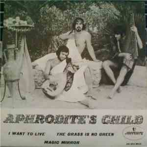 Aphrodite's Child - I Want To Live download free