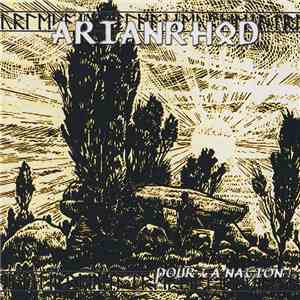 Arianrhod - Pour Ta Nation! download free
