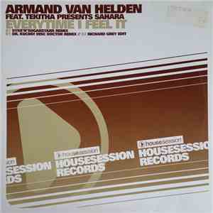 Armand Van Helden Feat. Tekitha Presents Sahara  - Everytime I Feel It download free