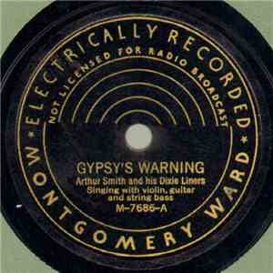 Arthur Smith And His Dixie Liners - Gypsy's Warning / In The Pines download free