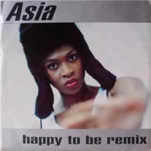 Asia - Happy To Be (Remix) download free