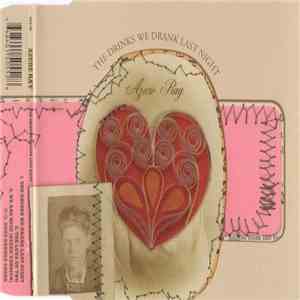 Azure Ray - The Drinks We Drank Last Night download free