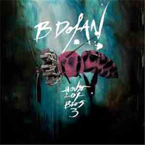B. Dolan - House Of Bees 3 download free