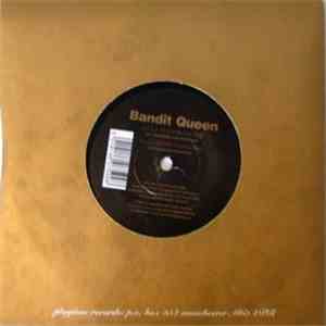 Bandit Queen - Give It To The Dog download mp3 flac
