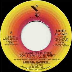 Barbara Mandrell - (If Loving You Is Wrong) I Don't Want To Be Right download free