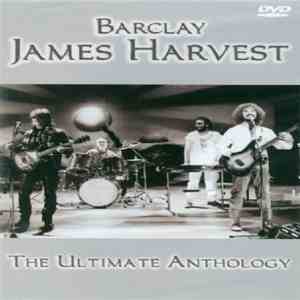 Barclay James Harvest - The Ultimate Anthology download free
