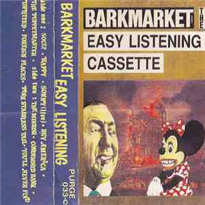 Barkmarket - The Easy Listening Cassette download free