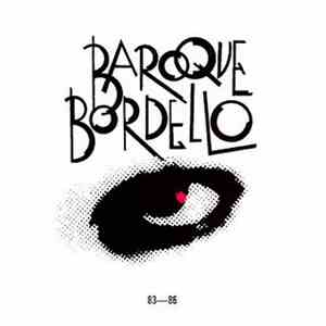 Baroque Bordello - 83-86 download free
