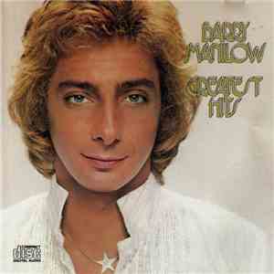Barry Manilow - Greatest Hits download free