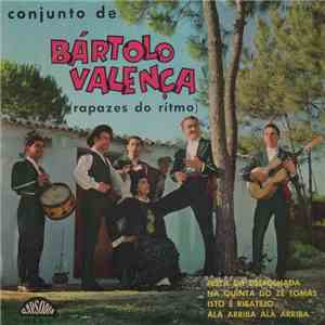 Bartolo Valenca - Barolo Valenca E Seu Conjunto "Rapazes Do Ritmo" download free
