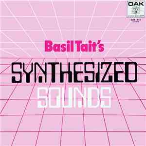 Basil Tait - Basil Tait's Synthesized Sounds download free