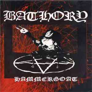 Bathory - Hammergoat download free Bathory - Hammergoat download mp3 flac
