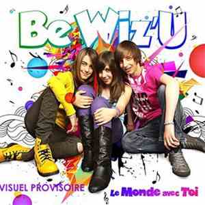 Be Wiz'U - Le Monde Avec Toi download free