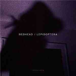 Bedhead - Lepidoptera download free