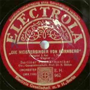 Berliner Philharmoniker - Die Meistersinger Von Nürnberg download free