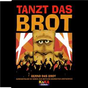 Bernd Das Brot - Tanzt Das Brot download free