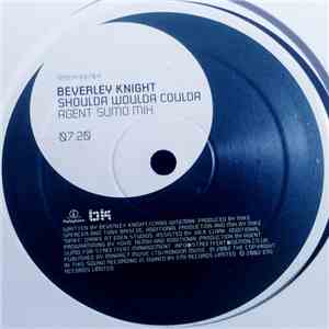 Beverley Knight - Shoulda Woulda Coulda (Remixes) download free