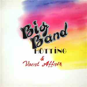 Big Band Hötting & Vocal Affair - Big Band Hötting download free