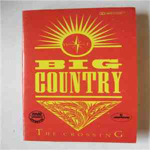 Big Country - The Crossing download free
