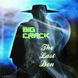 Big Crack - The Last Don download free