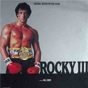 Bill Conti - Rocky III - Original Motion Picture Score download free