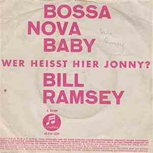 Bill Ramsey - Bossa Nova Baby download free
