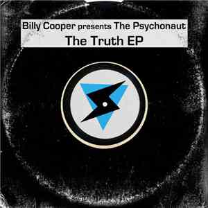 Billy Cooper  Presents The Psychonaut - The Truth EP download free