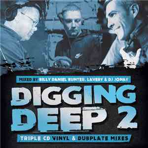 Billy Daniel Bunter, Lavery & DJ Jonay - Digging Deep 2 download free