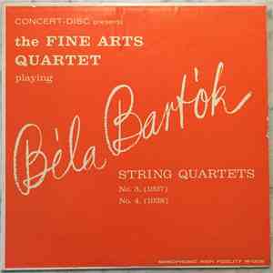 Béla Bartók / The Fine Arts Quartet - String Quartets No. 3  & No. 4  download free