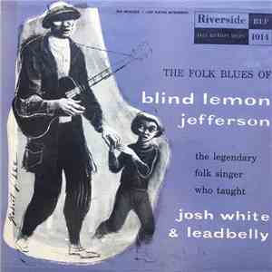 Blind Lemon Jefferson - The Folk Blues Of Blind Lemon Jefferson download free