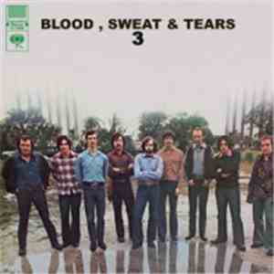 Blood, Sweat & Tears - Blood, Sweat & Tears 3 download free