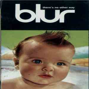 Blur - There's No Other Way download free