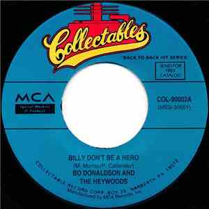 Bo Donaldson And The Heywoods - Billy Don't Be A Hero / Deeper And Deeper download free