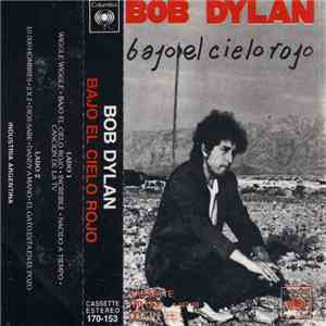 Bob Dylan - Bajo El Cielo Rojo download free